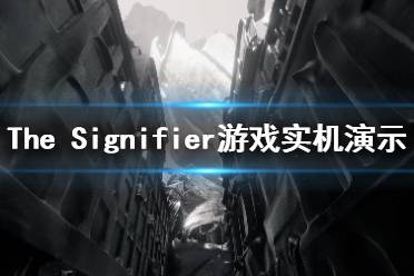 《The Signifier》游戲好玩嗎？游戲?qū)崣C演示視頻